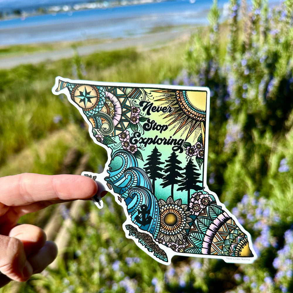 Never Stop Exploring British Columbia Colourful Sticker